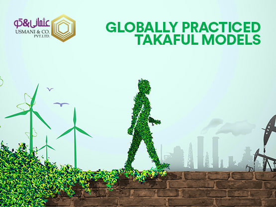 Globally Practiced Takaful Models