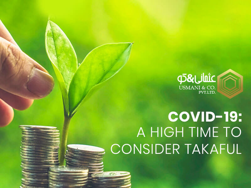 Covid-19: A High Time To Consider Takaful