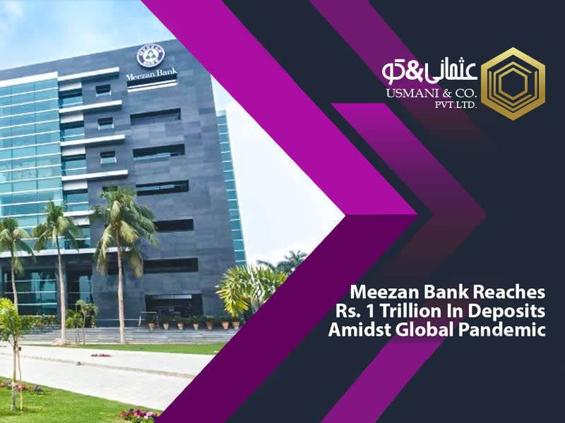 Meezan Bank Reaches Rs. 1 Trillion In Deposits Amidst Global Pandemic